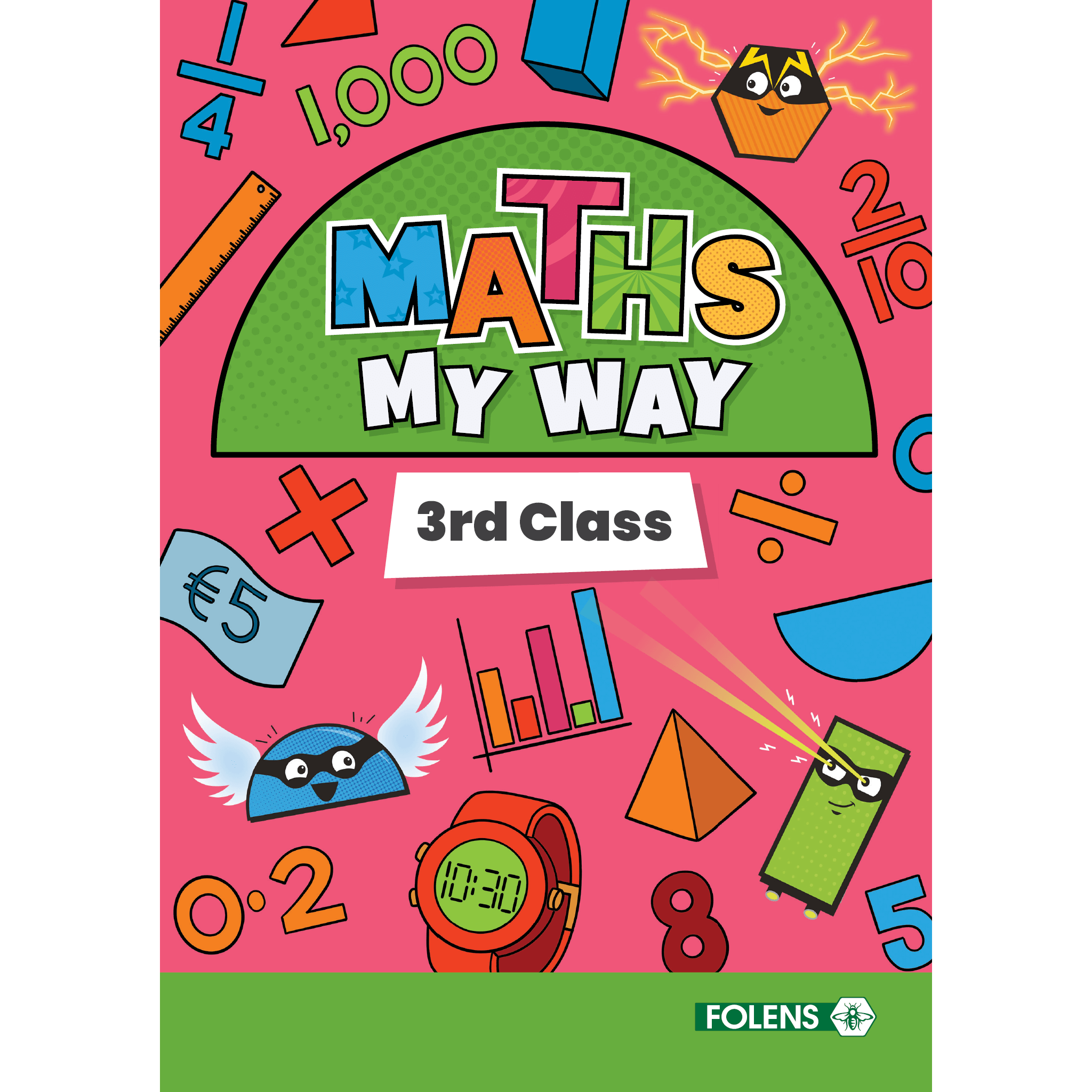 Maths My Way 3rd Class Pupil Book